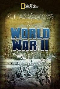 Buried Secrets Of WWII